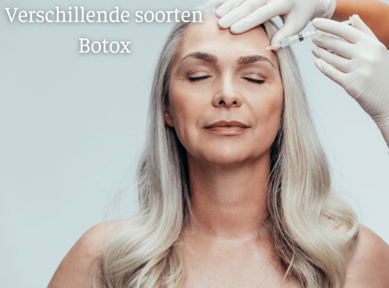 Verschillende soorten Botox